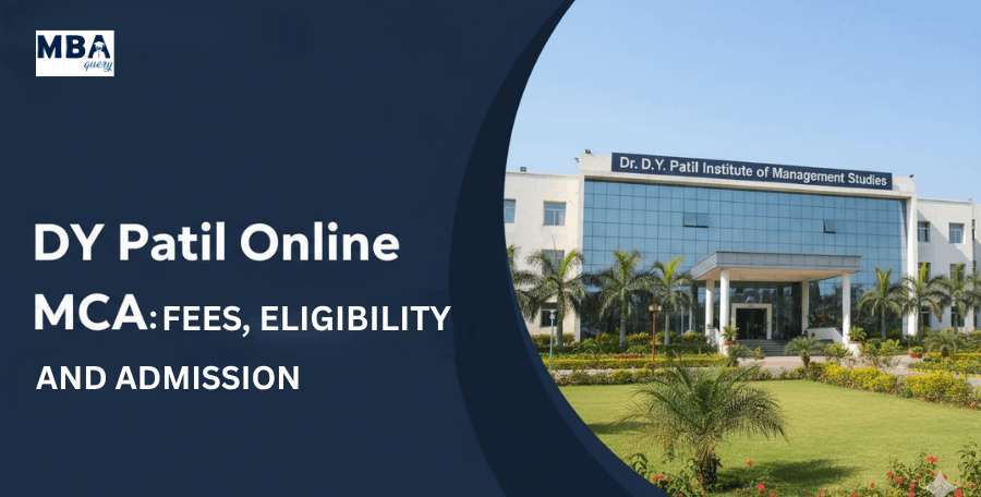 DY Patil Online MCA: Eligibility, Fees & Admission Guide (2026)