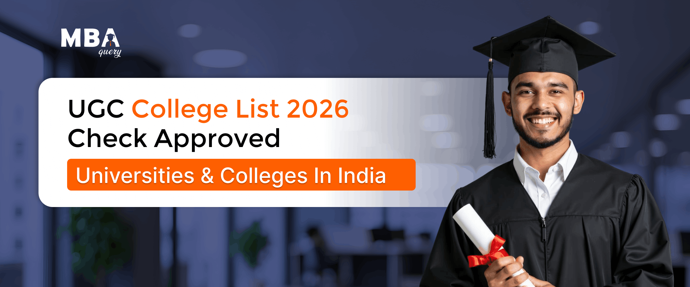 UGC College List 2026: Check Approved Universities & Colleges in India